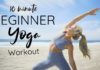 10 Minute Beginner Yoga Workout Routine