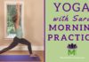 30 Minute Morning Yoga: Set your Intention and get Energized