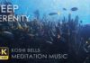 4K Deep Serenity – Koshi Bells – Underwater Sounds – Coral Reef Fish – Relaxation / Meditation Music