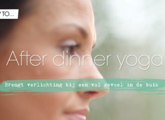 How to: After Dinner yoga
