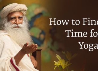 How to Find Time for Yoga? | Sadhguru