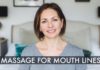 How to get rid of mouth lines with massage