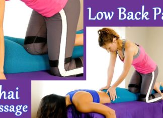 Relaxing Massage Tutorial for Low Back Pain & Sciatica, Thai Massage Techniques for Athletes, Yogis